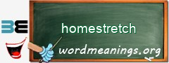 WordMeaning blackboard for homestretch